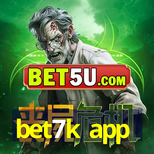 bet7k app